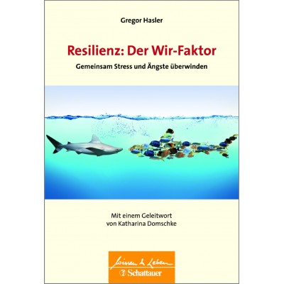 Resilienz: Der Wir-Faktor