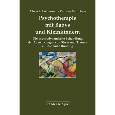 Psychotherapie mit Babys und Kleinkindern