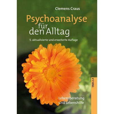 Psychoanalyse für den Alltag