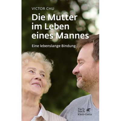 Die Mutter im Leben eines Mannes