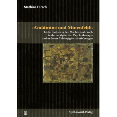 Goldmine und Minenfeld