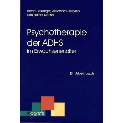 Psychotherapie der ADHS im Erwachsenenalter (REST)