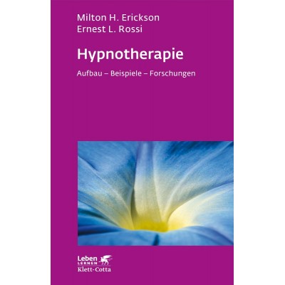 Hypnotherapie (Leben lernen, Bd. 49)