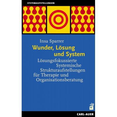 Wunder, Lösung und System