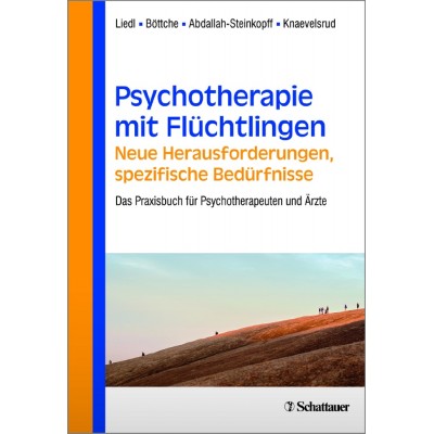 Psychotherapie mit Flüchtlingen - neue Herausforderungen,...
