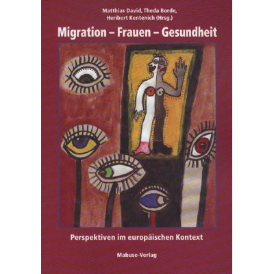 Migration - Frauen - Gesundheit