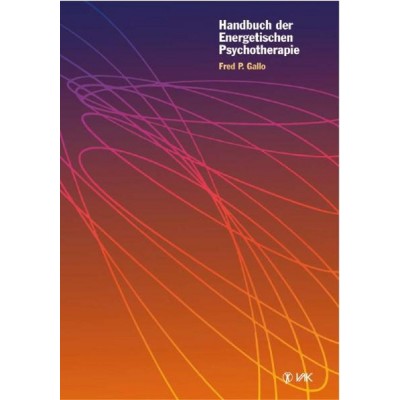Handbuch der Energetischen Psychotherapie