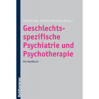 Geschlechtsspezifische Psychiatrie und Psychotherapie (REST)