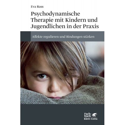Psychodynamische Therapie mit Kindern und Jugendlichen in...