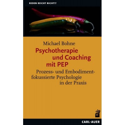 Psychotherapie und Coaching mit PEP
