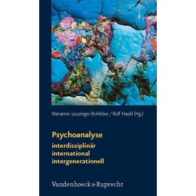 Psychoanalyse: interdisziplinär – international –...