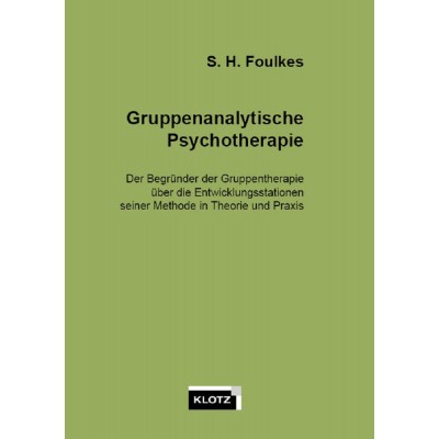Gruppenanalytische Psychotherapie