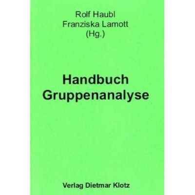 Handbuch Gruppenanalyse