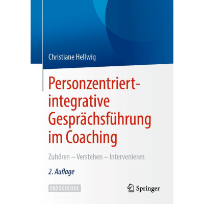Personzentriert-integrative Gesprächsführung im Coaching