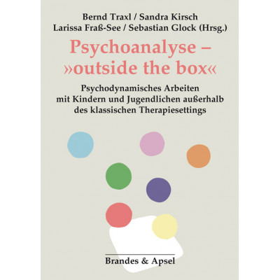 Psychoanalyse – »outside the box«