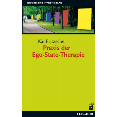 Praxis der Ego-State-Therapie