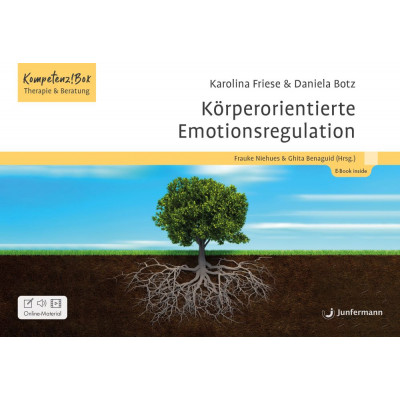 Körperorientierte Emotionsregulation