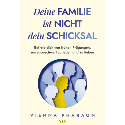 Deine Familie ist nicht dein Schicksal