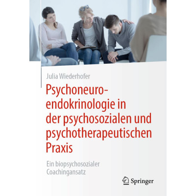 Psychoneuroendokrinologie in der psychosozialen und...