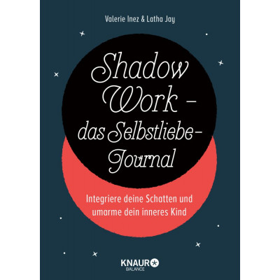 Shadow Work - das Selbstliebe-Journal