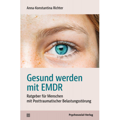 Gesund werden mit EMDR