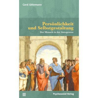 Persönlichkeit und Selbstgestaltung