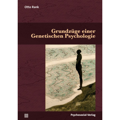 Grundzüge einer Genetischen Psychologie