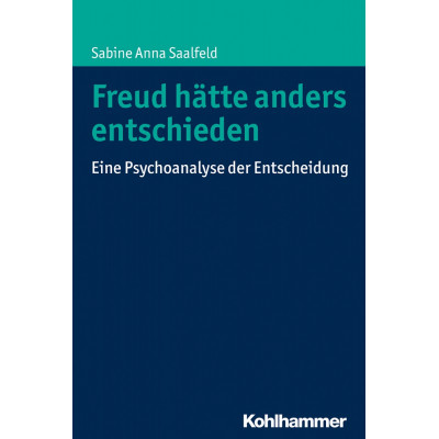 Freud hätte anders entschieden