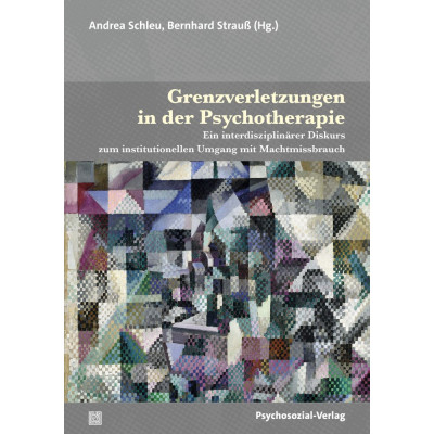 Grenzverletzungen in der Psychotherapie