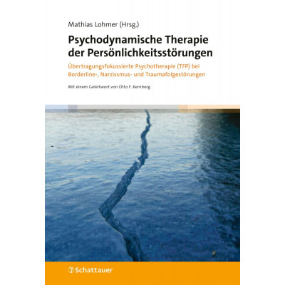 Psychodynamische Therapie der Persönlichkeitsstörungen