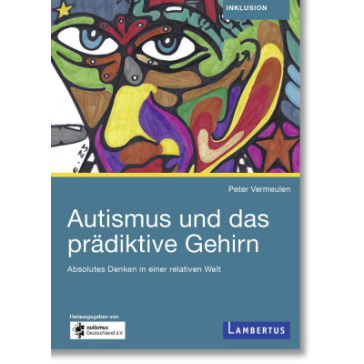 Autismus und das prädiktive Gehirn