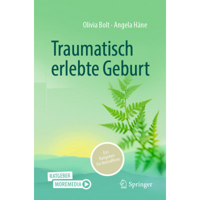 Traumatisch erlebte Geburt
