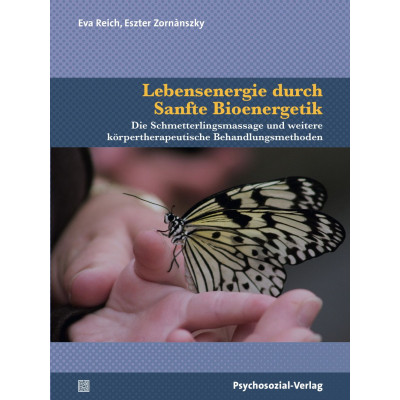 Lebensenergie durch Sanfte Bioenergetik