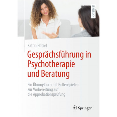Gesprächsführung in Psychotherapie und Beratung