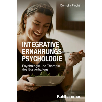 Integrative Ernährungspsychologie