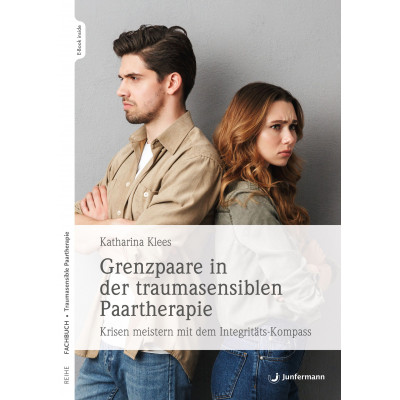 Grenzpaare in der traumasensiblen Paartherapie