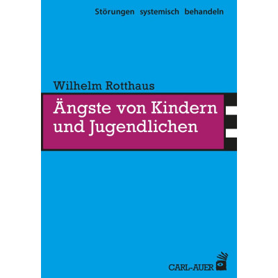 Ängste von Kindern und Jugendlichen
