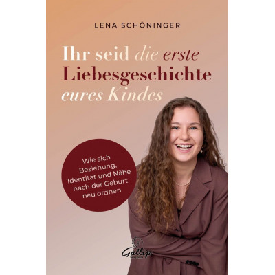 Ihr seid die erste Liebesgeschichte eures Kindes