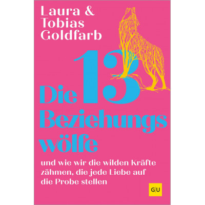 Die 13 Beziehungswölfe