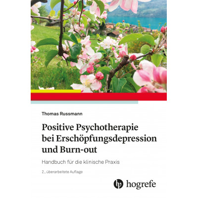 Positive Psychotherapie bei Erschöpfungsdepression und...