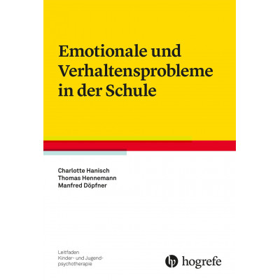 Emotionale und Verhaltensprobleme in der Schule
