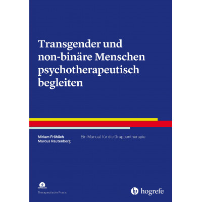 Transgender und non-binäre Menschen psychotherapeutisch...