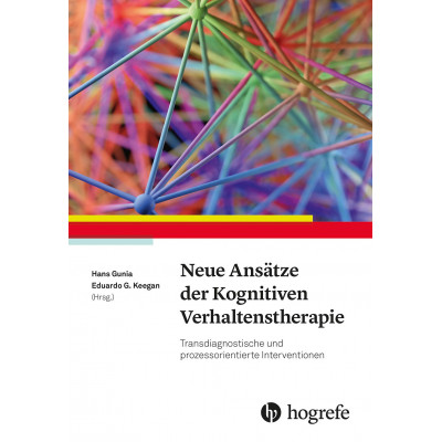 Neue Ansätze der Kognitiven Verhaltenstherapie