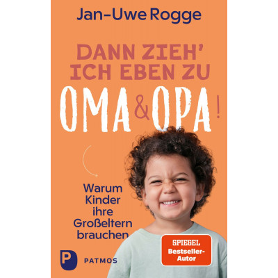 Dann zieh ich eben zu Oma und Opa!